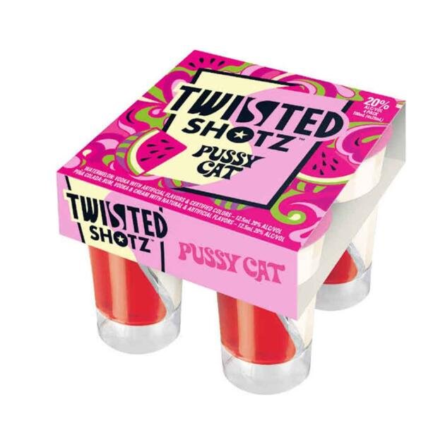 TWISTED SHOTZ PUSSY CAT